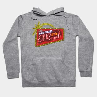 Bad Times At The El Royale Hoodie